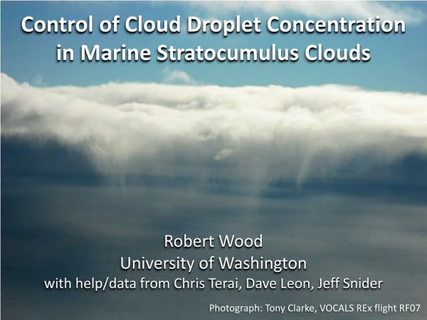 Control of Cloud Droplet Concentration in Marine Stratocumulus Clouds