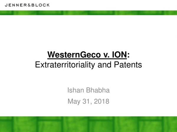 WesternGeco v. ION : Extraterritoriality and Patents