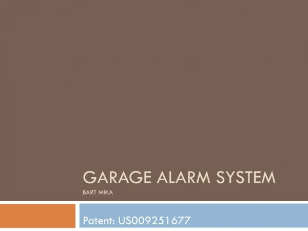 Garage alarm System Bart Mika