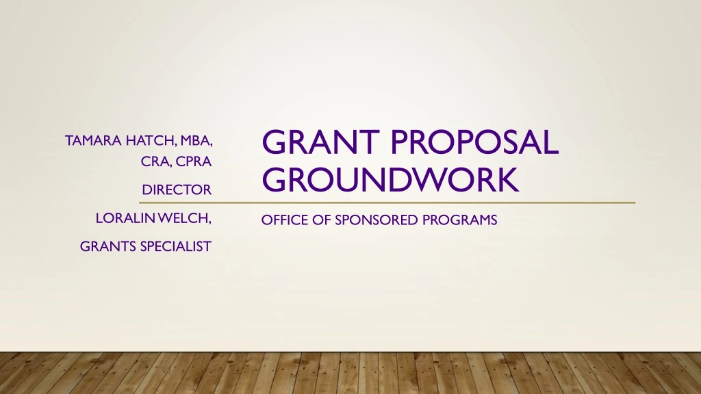 grant proposal groundwork office of sponsored programs