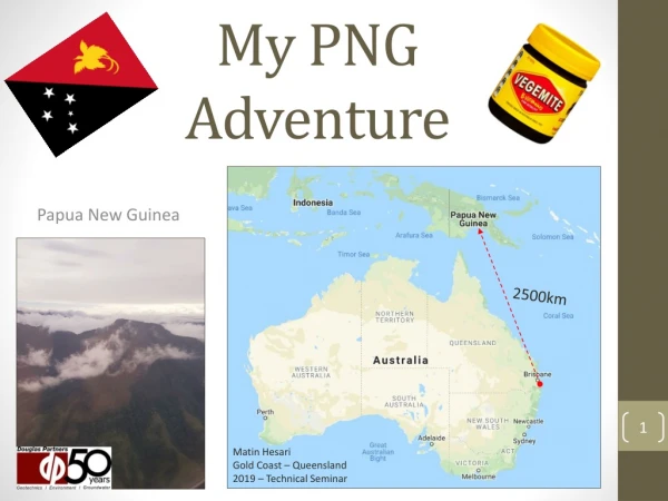 My PNG Adventure