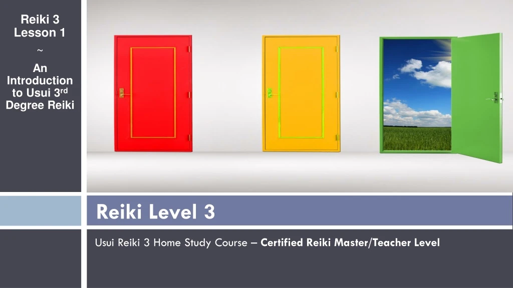 reiki 3 lesson 1 an introduction to usui