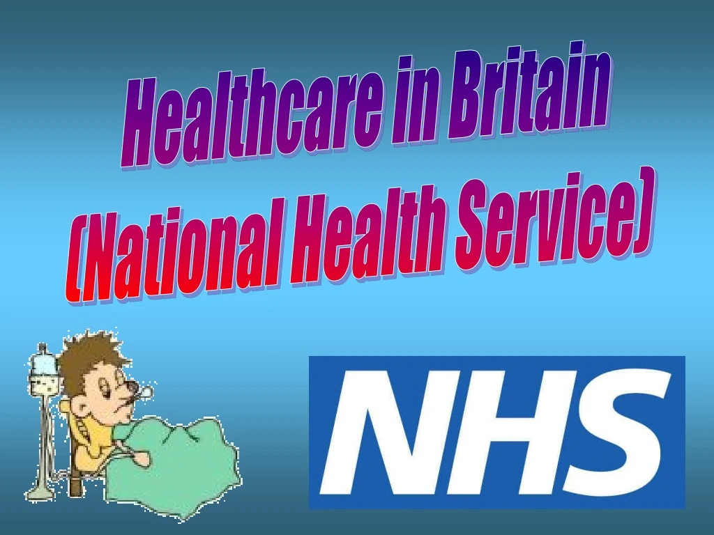 healthcare in britain national health service