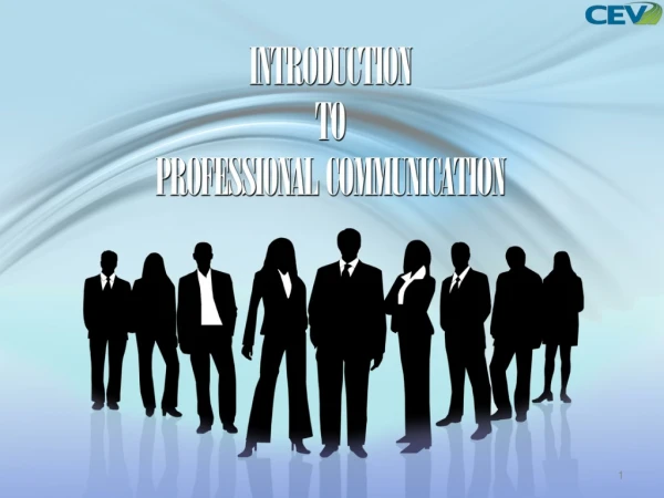 To identify purposes and types of professional communications.