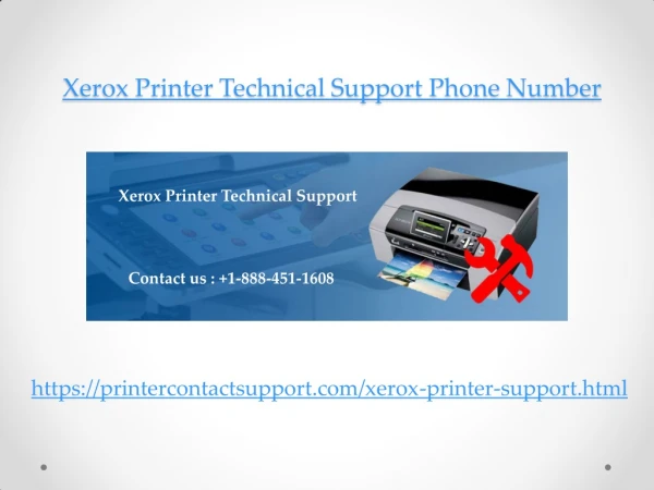 Xerox Printer Tech Support Phone Number 1-888-451-1608