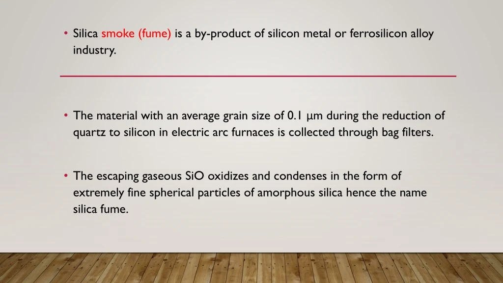 silica smoke fume is a by product of silicon