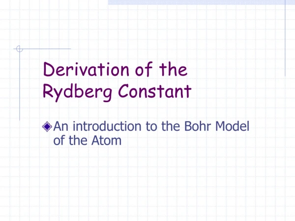 Derivation of the Rydberg Constant