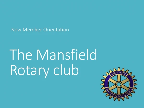 The Mansfield Rotary club