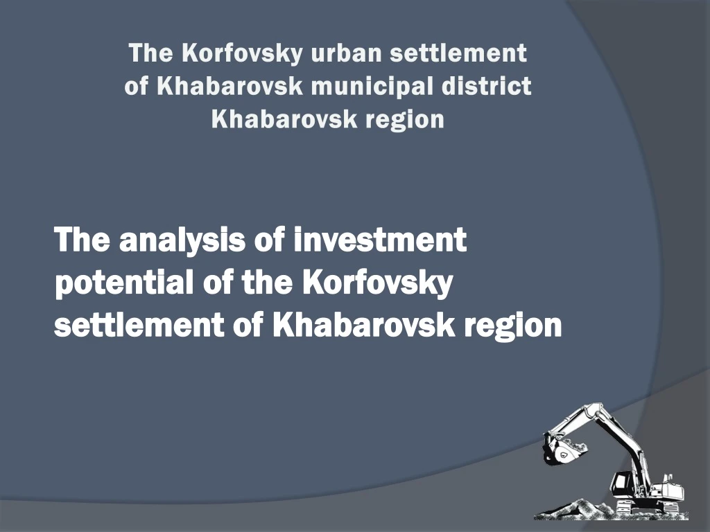 the korfovsky urban settlement of khabarovsk