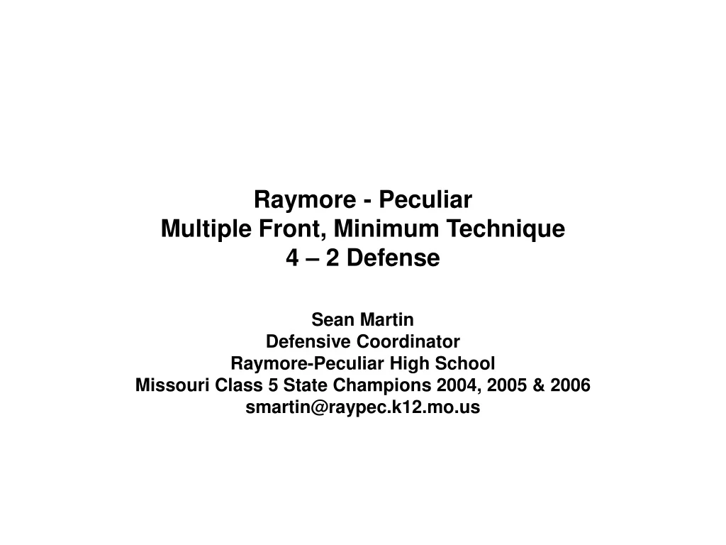 raymore peculiar multiple front minimum technique 4 2 defense