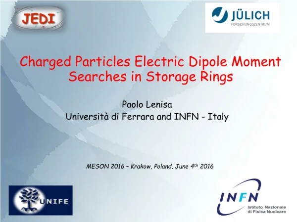 Charged Particles Electric Dipole Moment Searches in Storage Rings