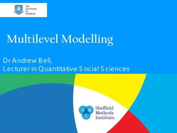 Multilevel Modelling
