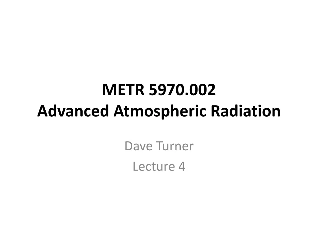 metr 5970 002 advanced atmospheric radiation