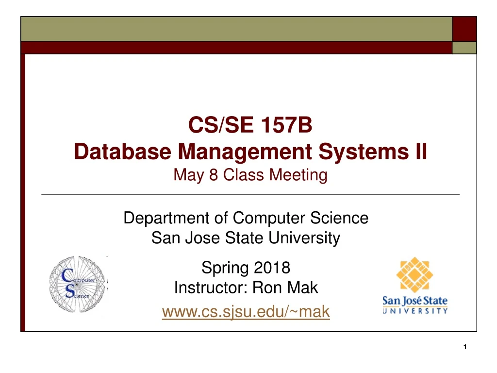 cs se 157b database management systems ii may 8 class meeting