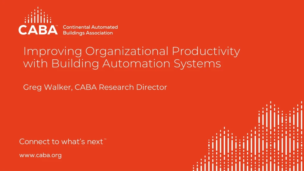 improving organizational productivity with building automation systems