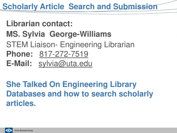 Librarian contact: MS. Sylvia George-Williams