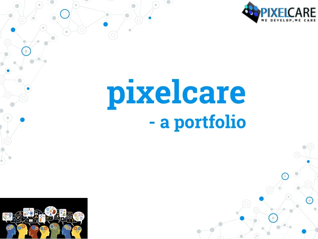 p ixelcare a portfolio