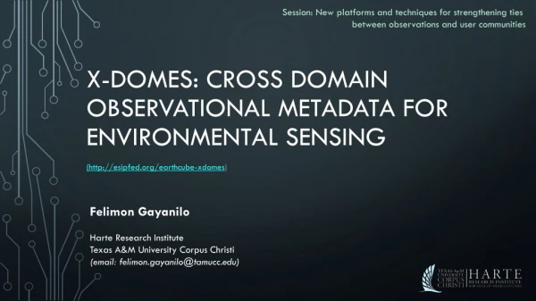 X-DOMES: Cross Domain Observational Metadata for Environmental Sensing