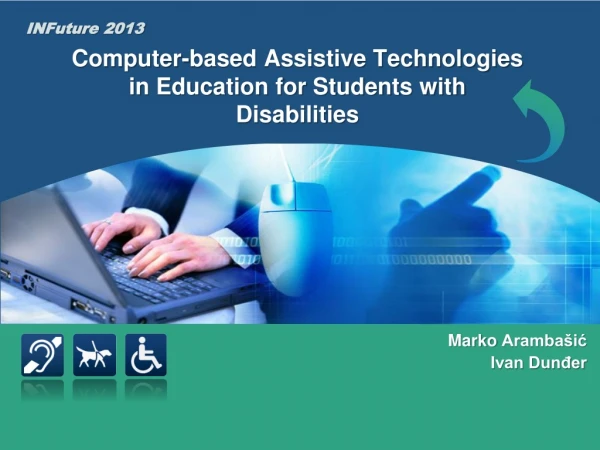 Computer-based Assistive Technologies in Education for Students with Disabilities