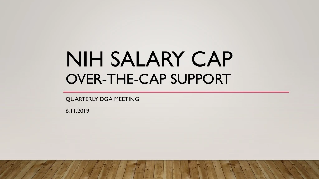nih salary cap over the cap support