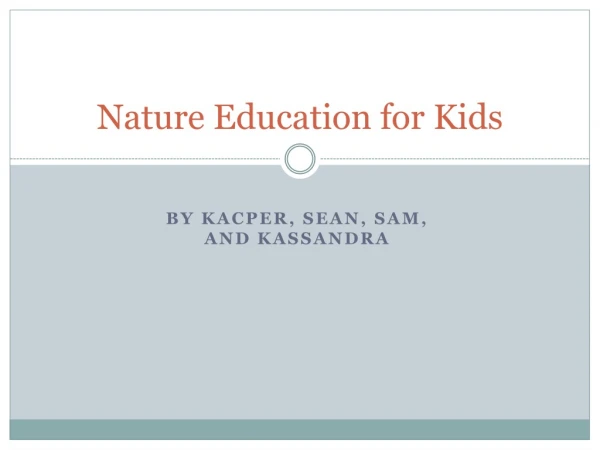 Nature Education for Kids