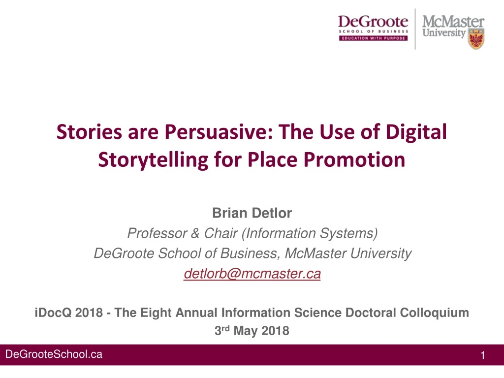 stories are persuasive the use of digital storytelling for place promotion