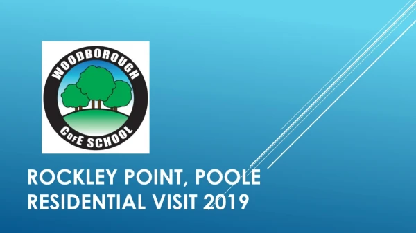 Rockley point, poole residential visit 2019