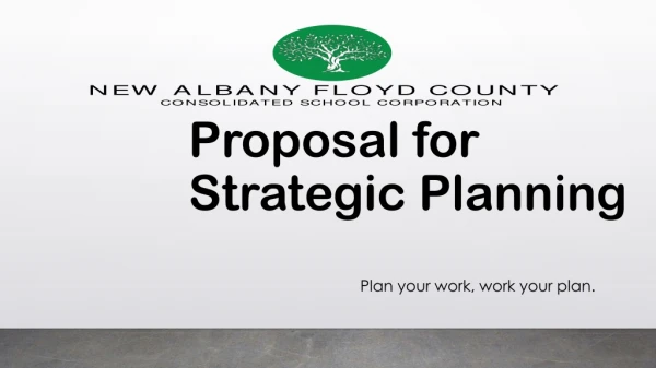 Proposal for Strategic Planning