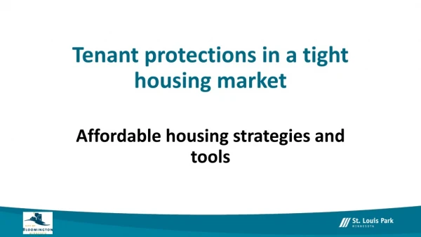 Tenant protections in a tight housing market