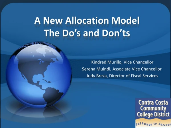 A New Allocation Model The Do’s and Don’ts