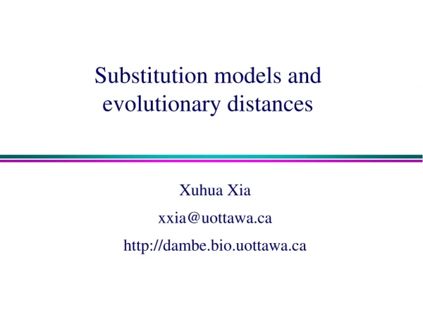 Substitution models and evolutionary distances