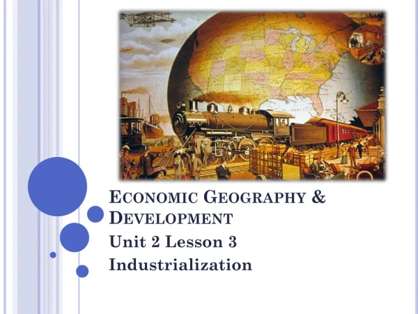 Economic Geography &amp; Development