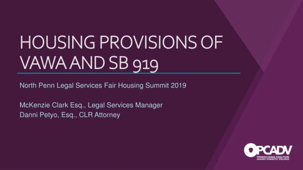 Housing Provisions of VAWA and SB 919