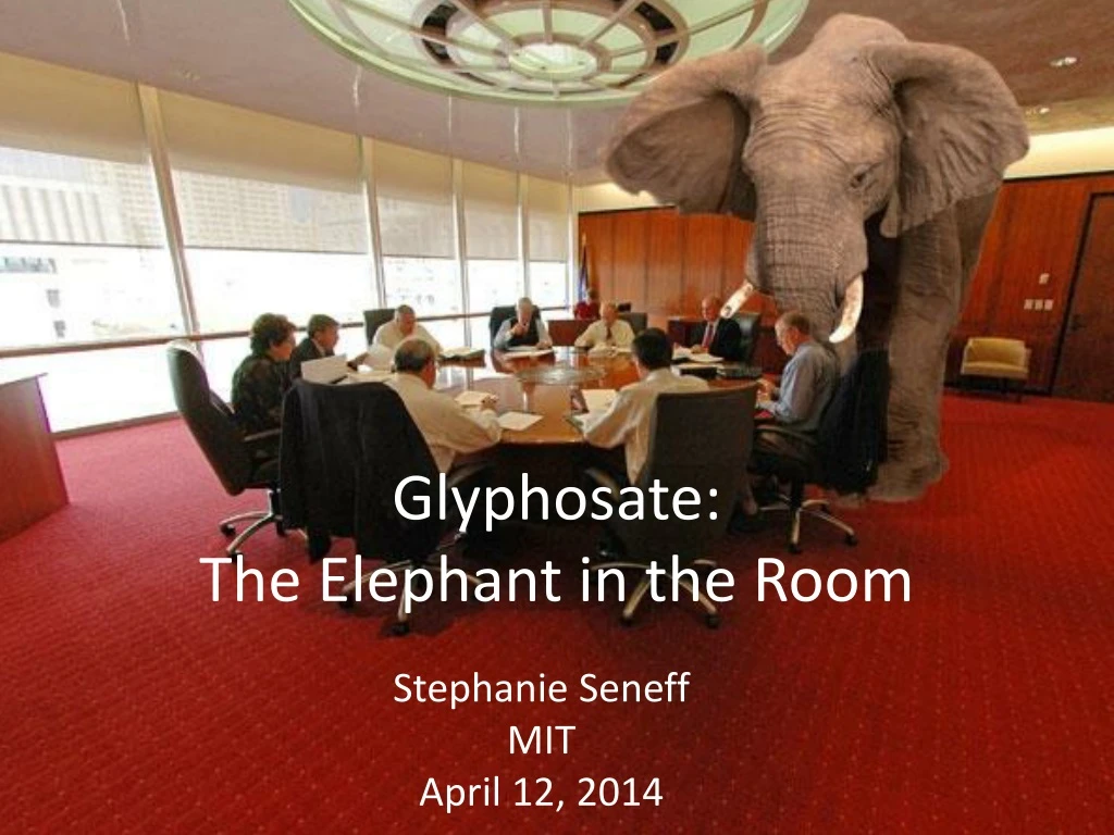 glyphosate the elephant in the room