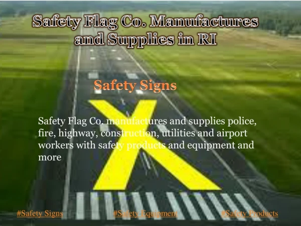 Safety Flag Co. Manufactures and Supplies in RI