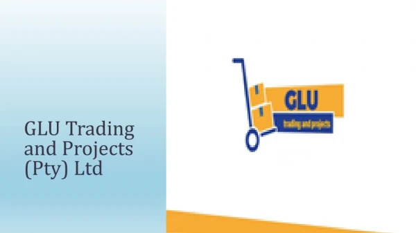 GLU Trading and Projects (Pty) Ltd
