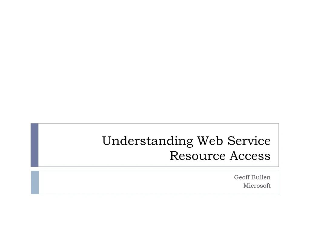 understanding web service resource access