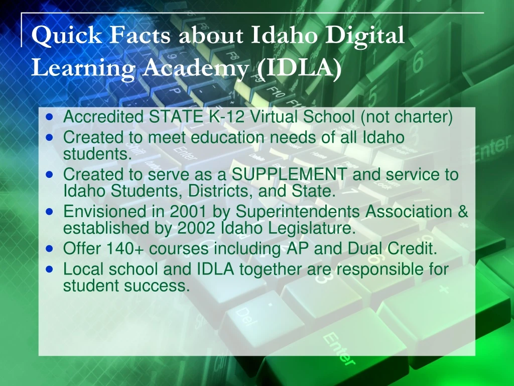 quick facts about idaho digital learning academy idla