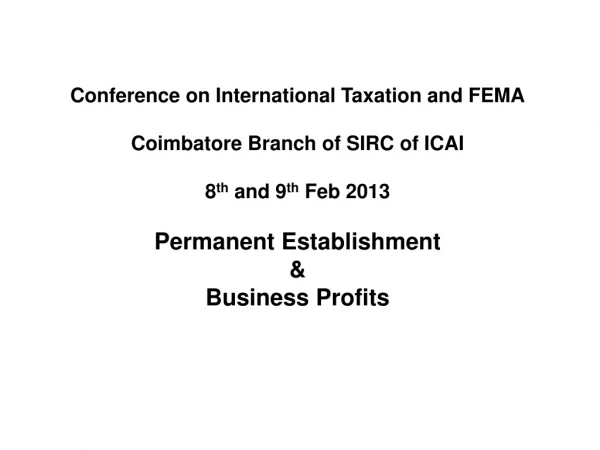 Conference on International Taxation and FEMA Coimbatore Branch of SIRC of ICAI