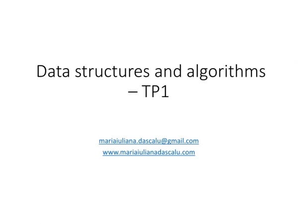  Data structures and algorithms – TP1