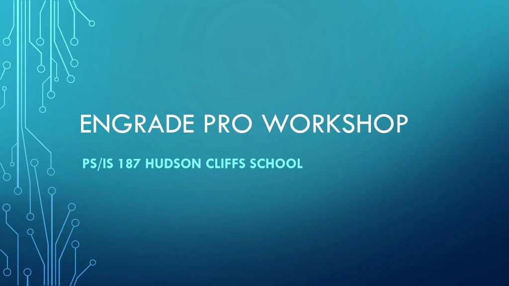 engrade pro workshop