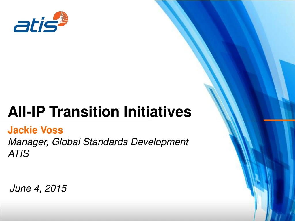all ip transition initiatives