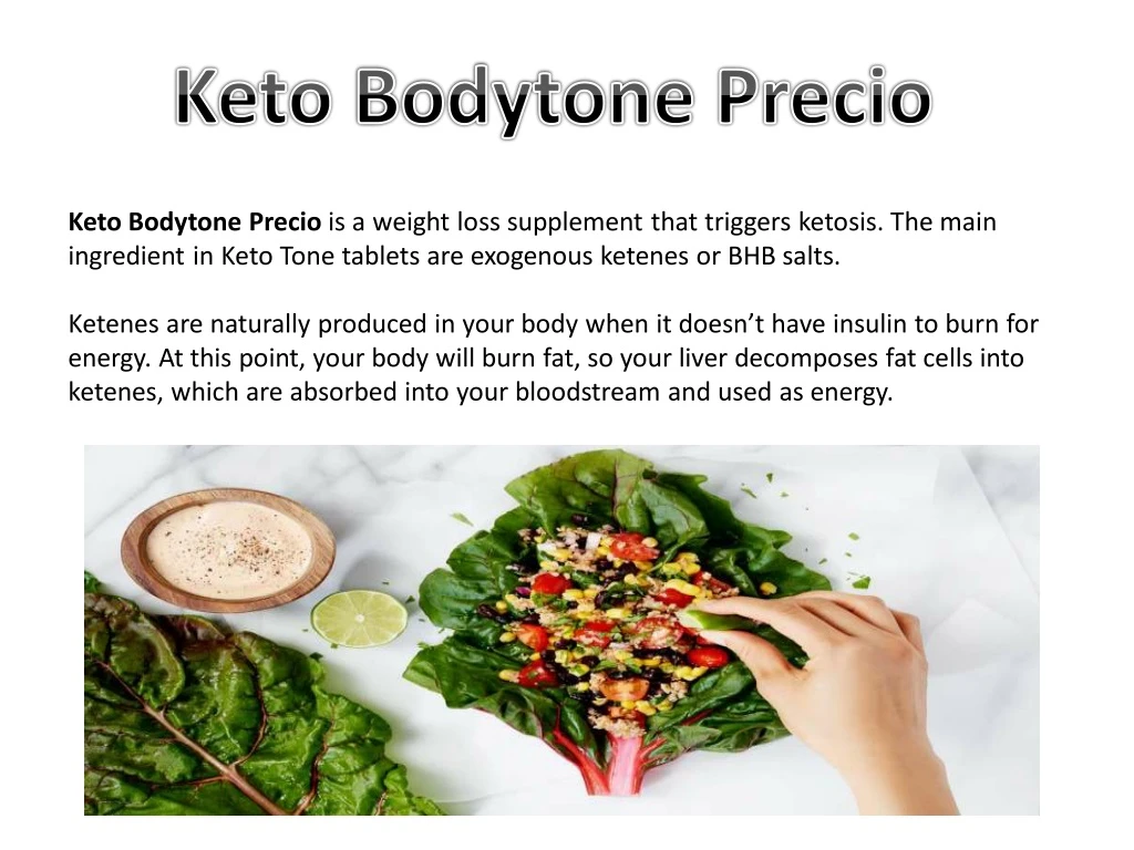 keto bodytone precio is a weight loss supplement