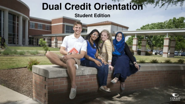 Dual Credit Orientation Student Edition