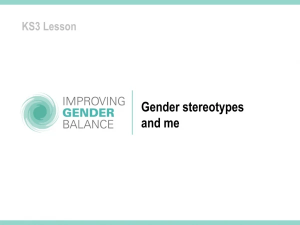 Gender stereotypes and me