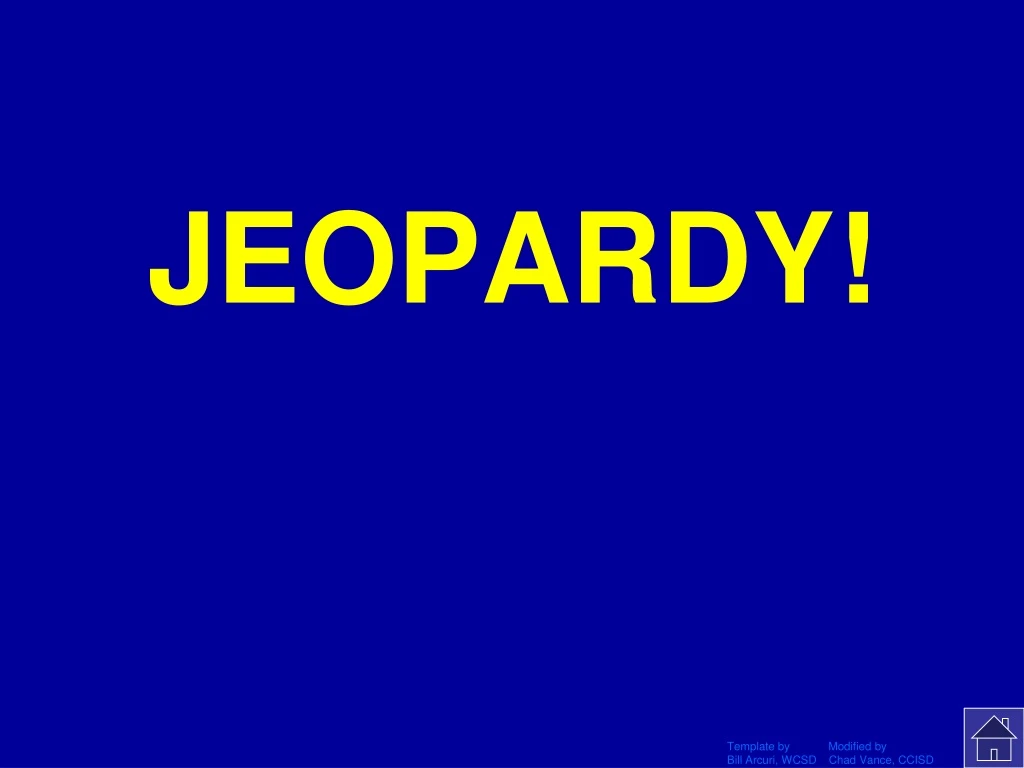 jeopardy