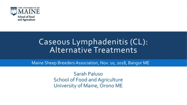 Caseous Lymphadenitis (CL): Alternative Treatments