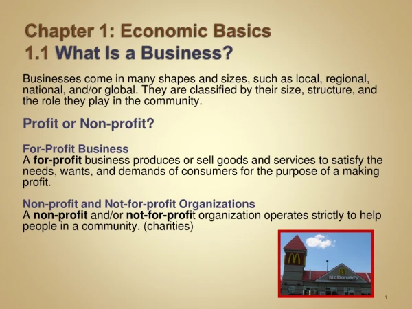 Chapter 1: Economic Basics 1.1 What Is a Business?
