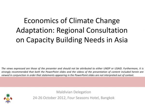 Economics of Climate Change Adaptation: Regional Consultation on Capacity Building Needs in Asia