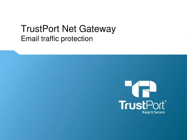 TrustPort Net Gateway Email traffic protection